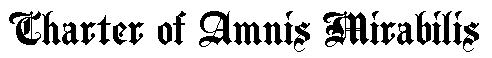 Charter of Amnis Mirabilis